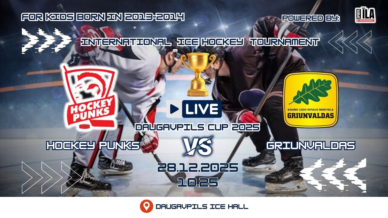 28.12.2025 - DAUGAVPILS CUP - HOCKEY PUNKS vs. GRIUNVALDAS