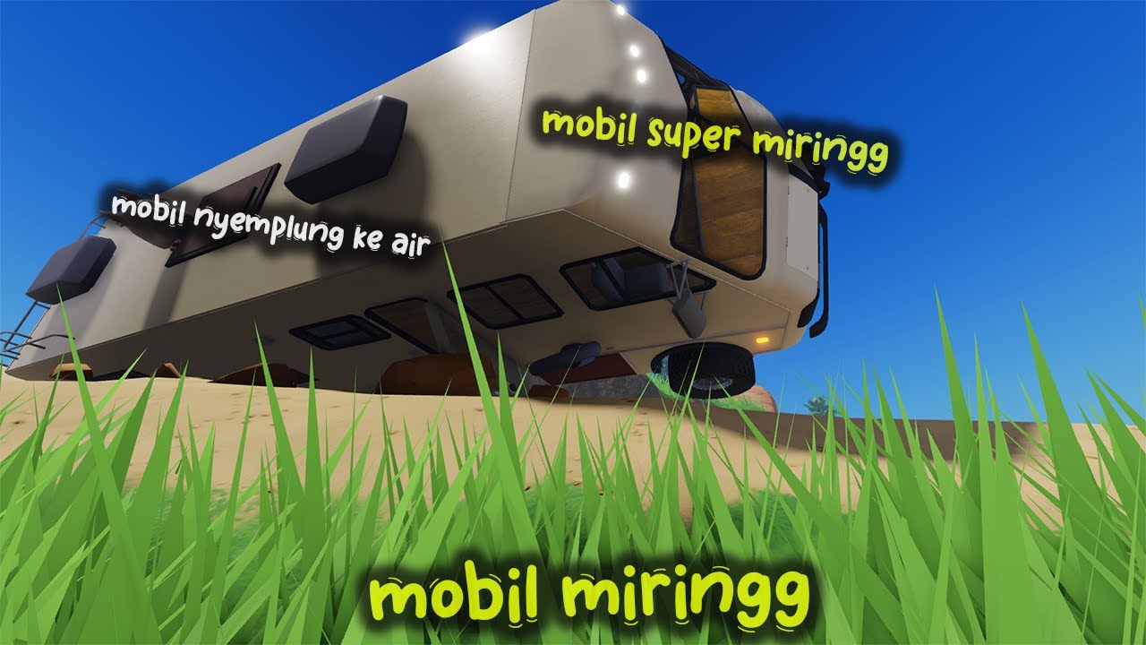 HADUH MOBIL KU MIRING UDAH GITU MASUK KE AIR - rv cooked