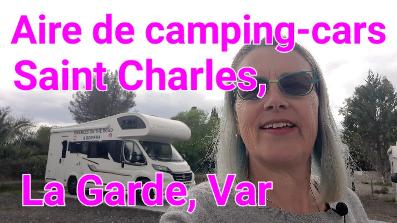 Aire de camping-cars de Saint Charles à La Garde dans le Var