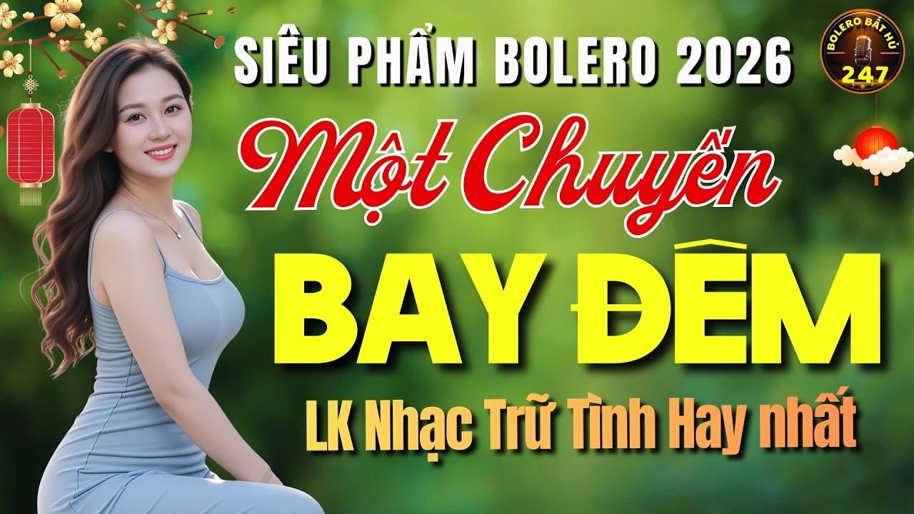 TUYỆT ĐỈNH | Liên khúc Bolero HAY NHẤT 2026 | Nghe Là Nghiện-Hay Nhức Nhối