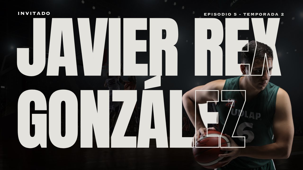 Javier Rex Gonz&aacute;lez 🏀