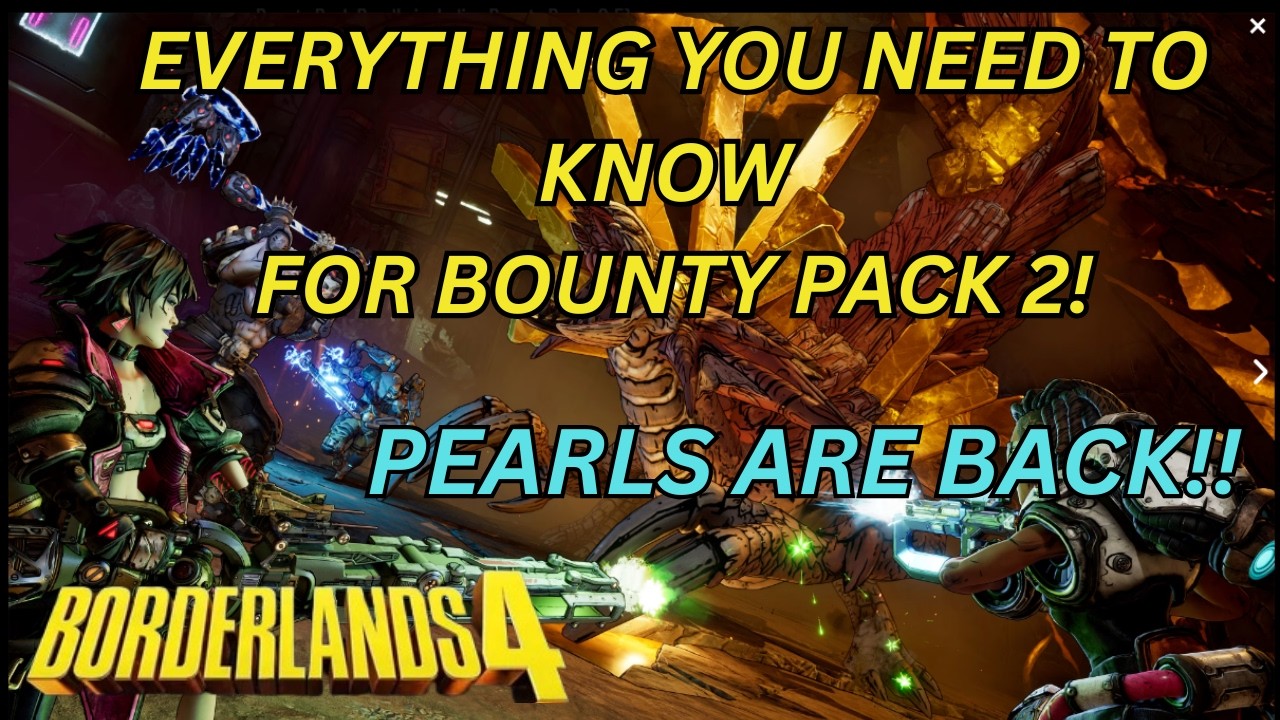 Borderlands 4 - everything we know about bounty pack 2