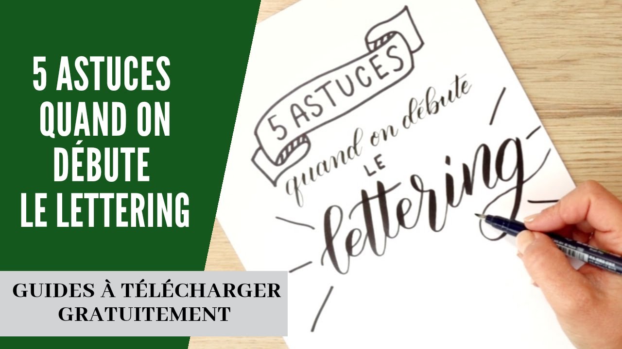 5 astuces quand on d&eacute;bute le lettering