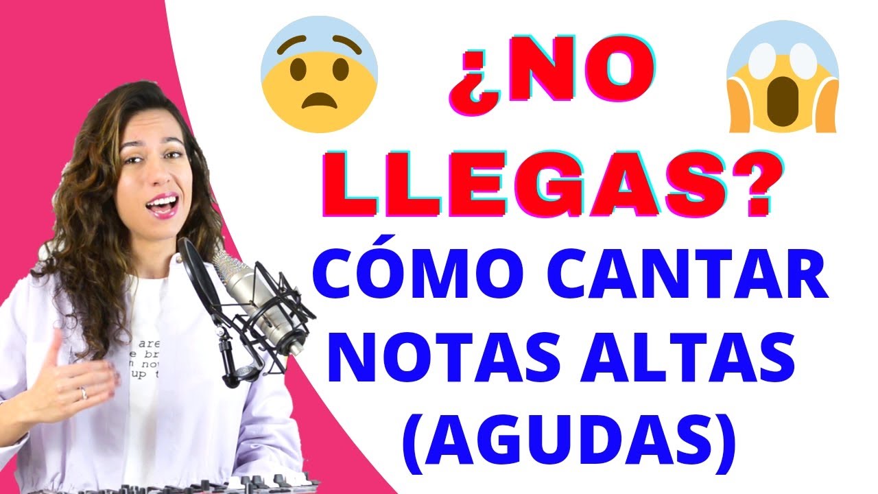 ✅COMO CANTAR NOTAS ALTAS, agudos 🛑¿Por que no llegas a notas altas? Técnica y Ejercicios de CANTO