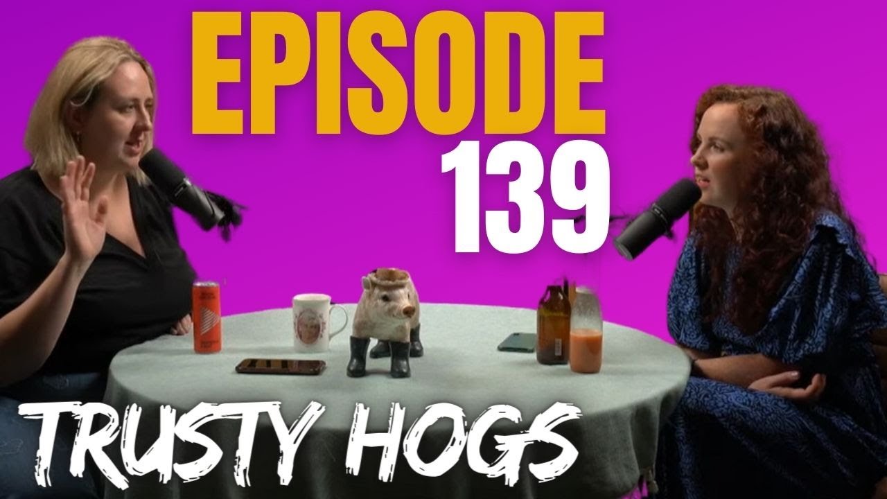 Ep139. Tampons, Toblerones & Trenches