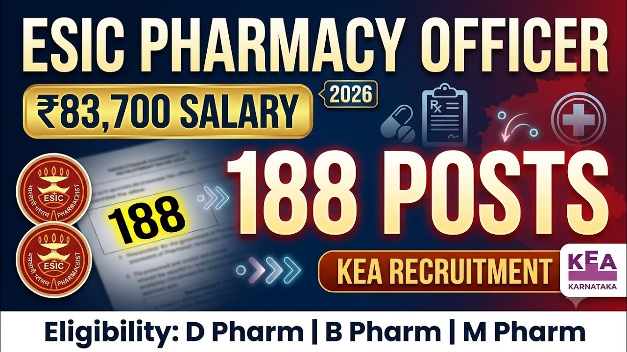 🔥 ESIC Pharmacy Officer Vacancy 2026 OUT | 188 Posts | ₹83,700 Salary | KEA Recruitment | Apply Now