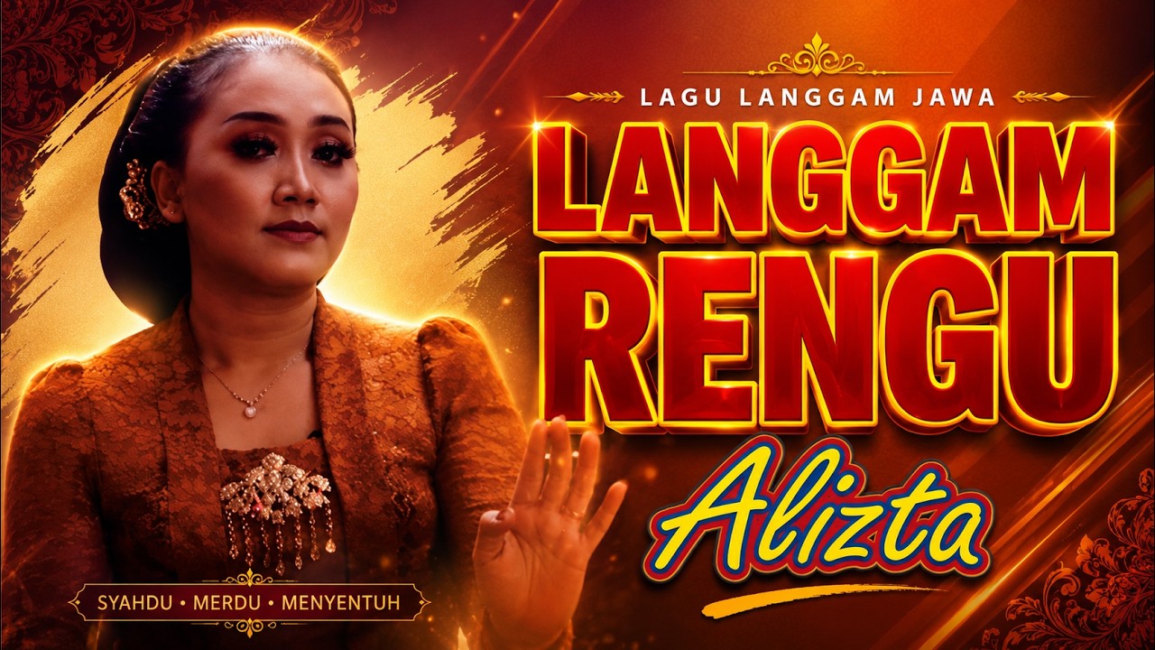 Nyamleng - LANGGAM RENGU - Alizta