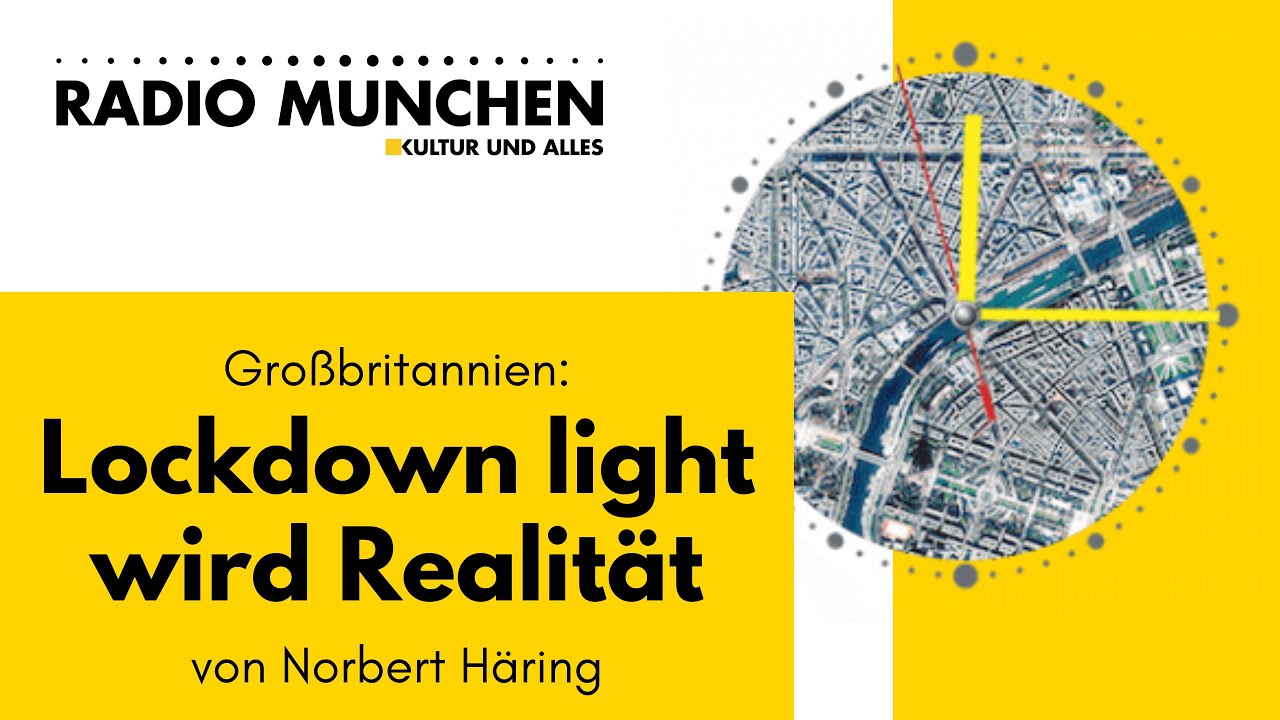 Gro&szlig;britannien: Gr&uuml;ner Lockdown light wird Realit&auml;t&ndash; von Norbert H&auml;ring