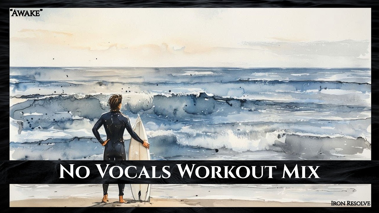 30 Minute No Vocals Workout Mix | Awake