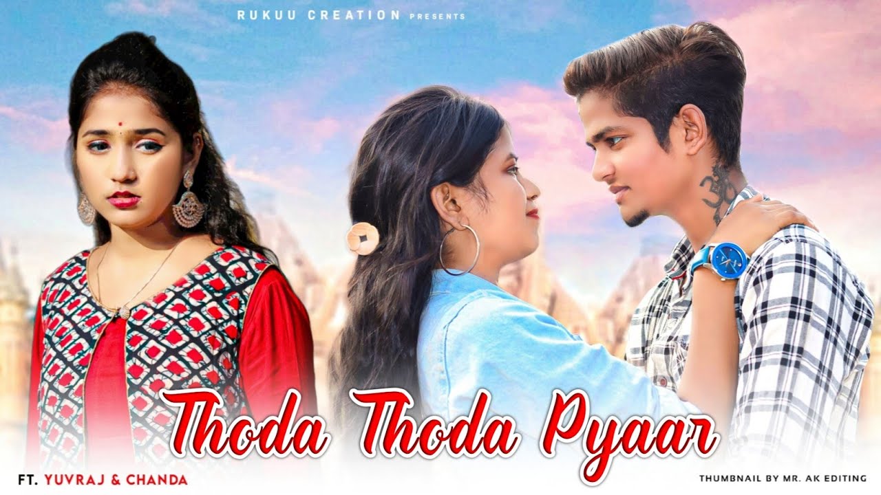 Thoda Thoda Pyaar | Misunderstanding Love Story | Stebin Ben | Latest Song 2021 | Rukuu Creation