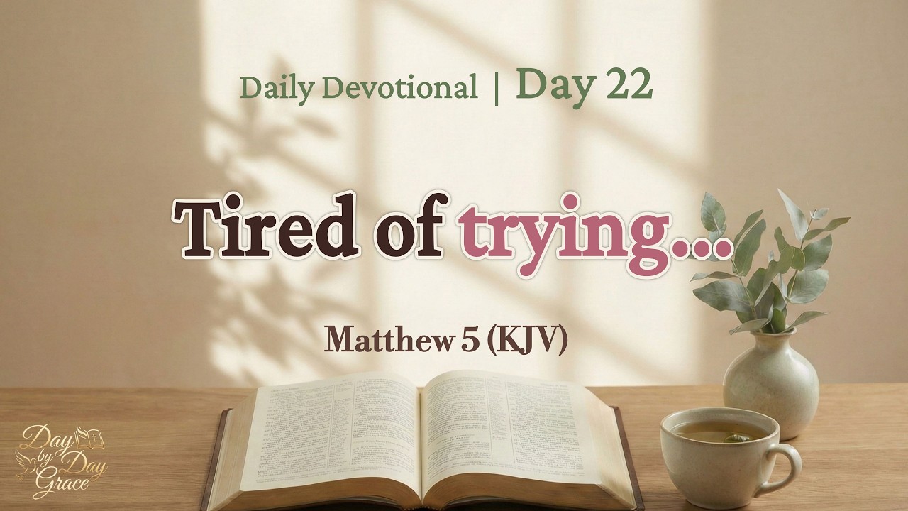Resting in the Hands that Finished it All (Matthew 5) | Daily Devotional Day 22