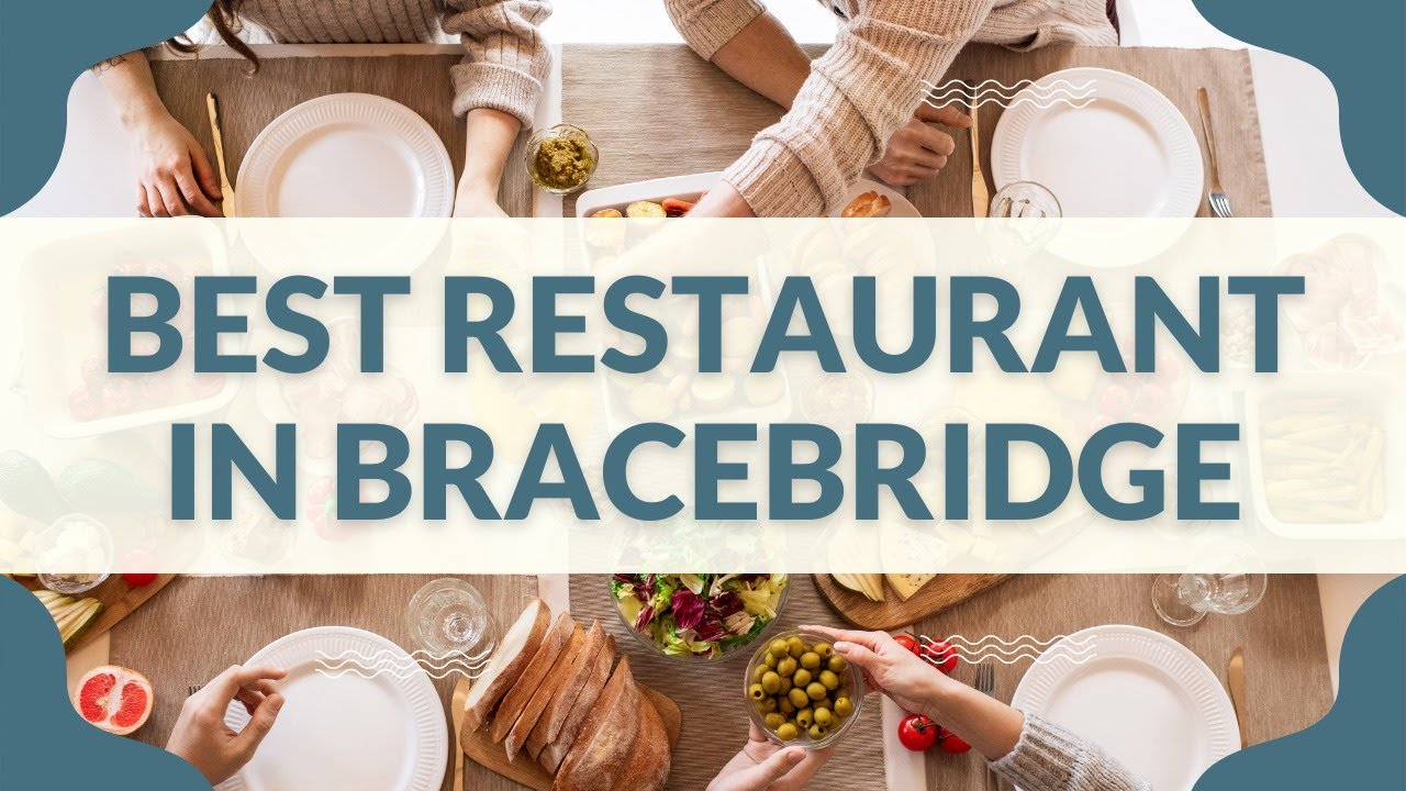 Best Restaurants in Bracebridge
