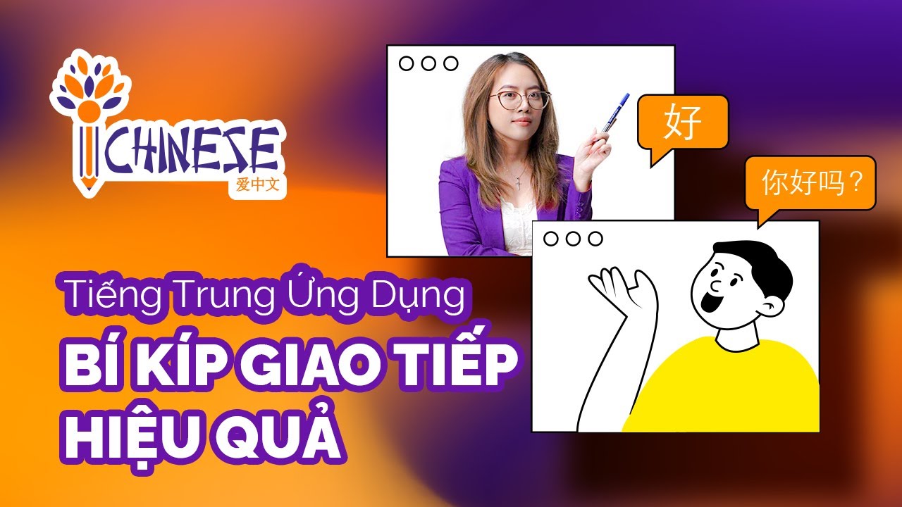 Tiếng Trung Ứng Dụng: Bí Kíp Giao Tiếp Hiệu Quả qua Livestream của cô Nhã
