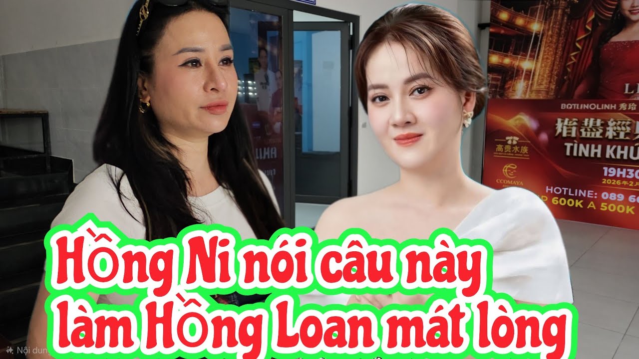 Hồng Ni nói một câu làm an lòng Hồng Loan 