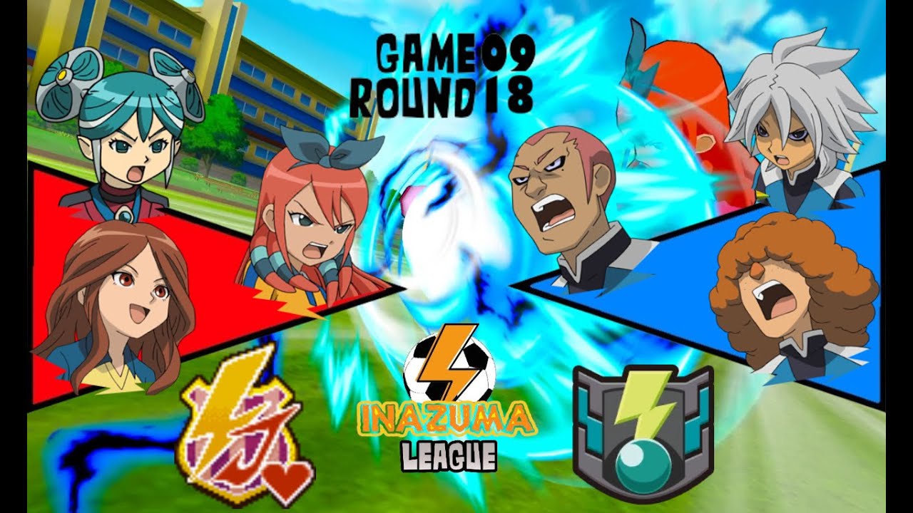 Inazuma League | G09/ R18 | Girl Eleven VS Dark Emperors | Inazuma Eleven Go Strikers 2013