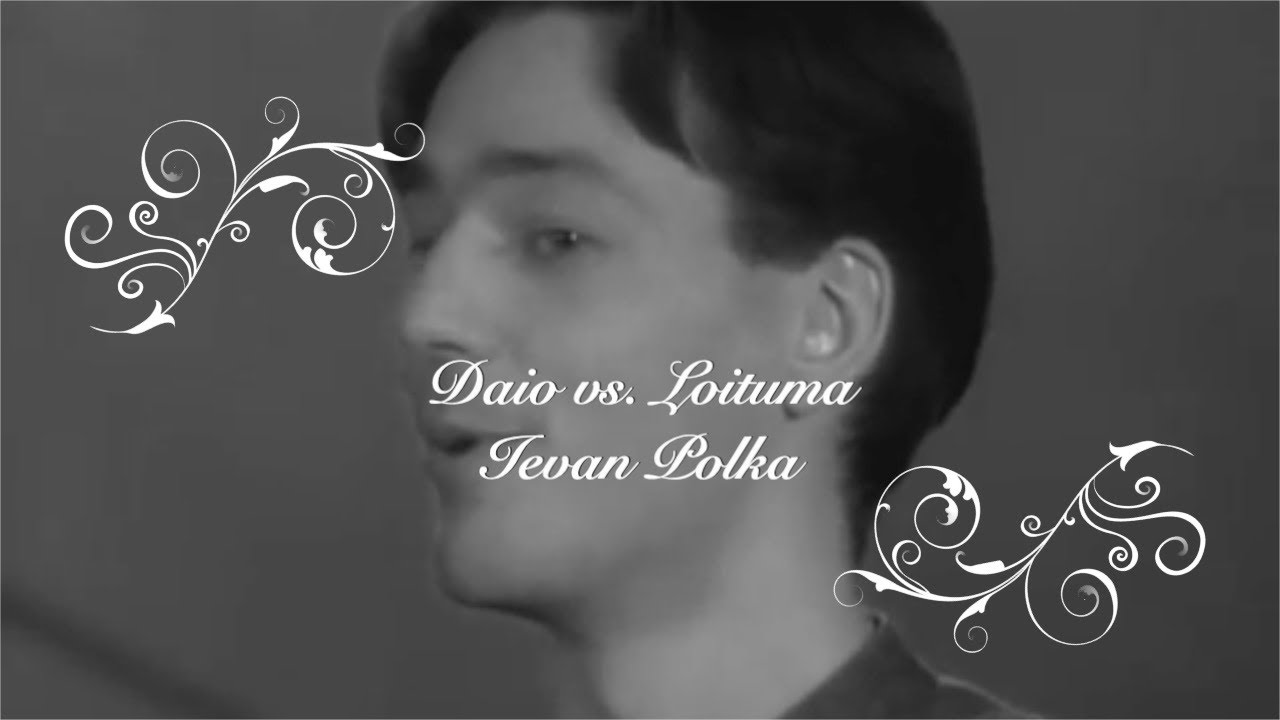 Daio vs. Loituma - Ievan Polkka | Remix