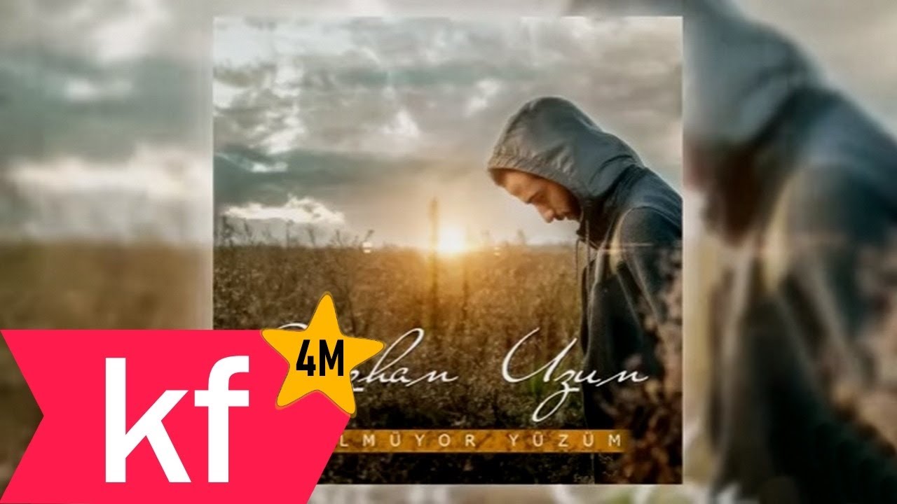 Oğuzhan Uzun - Gülmüyor Yüzüm