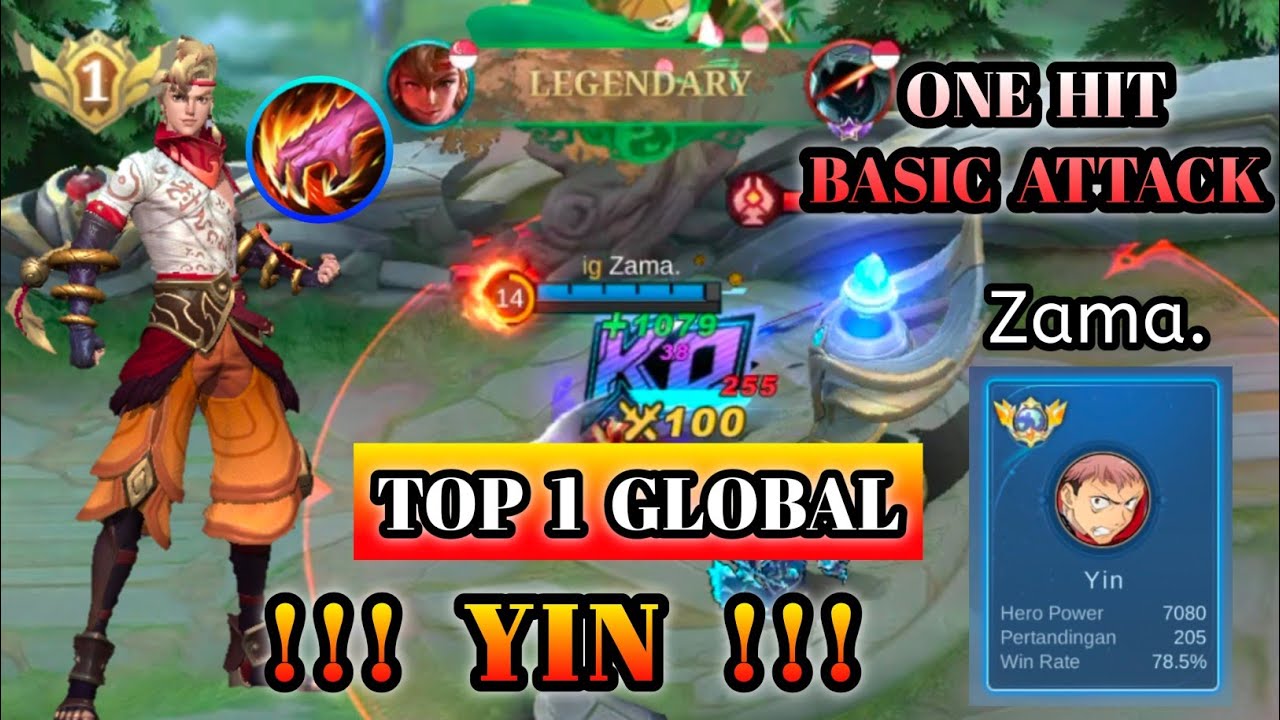 TOP 1 GLOBAL YIN | MOBILE LEGENDS GAMEPLAY BY Zama. | ONE HIT BASIC ATTACK