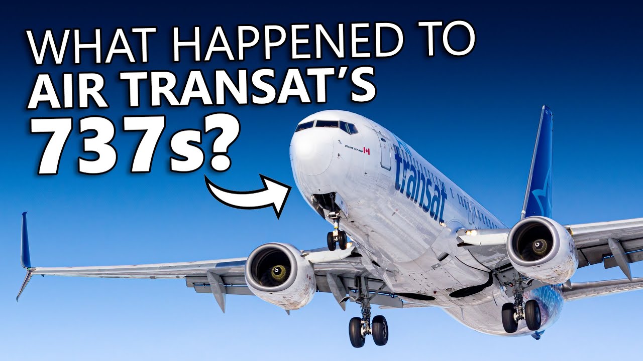 What Happened to Air Transat's 737s?