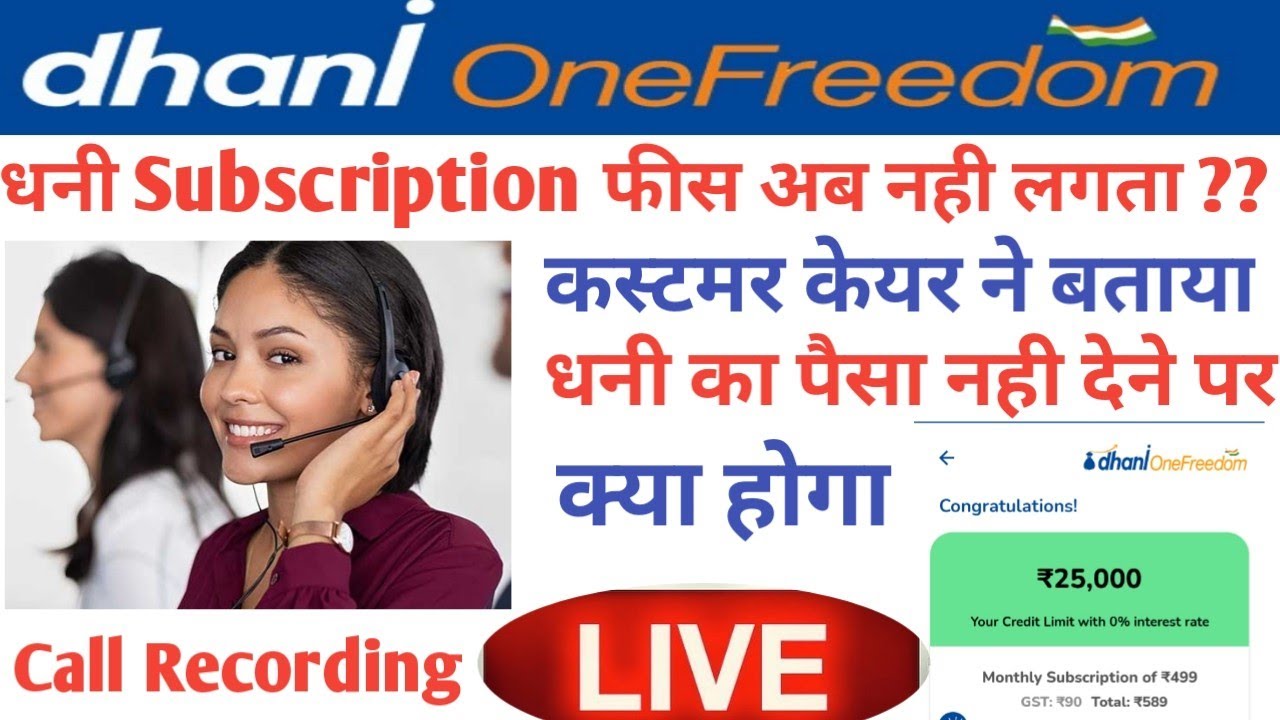 Dhani App Customer Care Live Call Recording One Freedom Card Charge