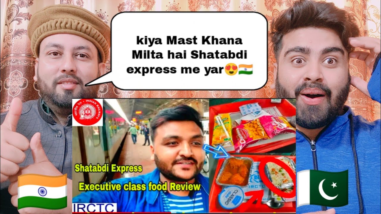 Shatabdi Express Executive Class Food Review | Indian Railways | Shocking Pakistani Reaction |