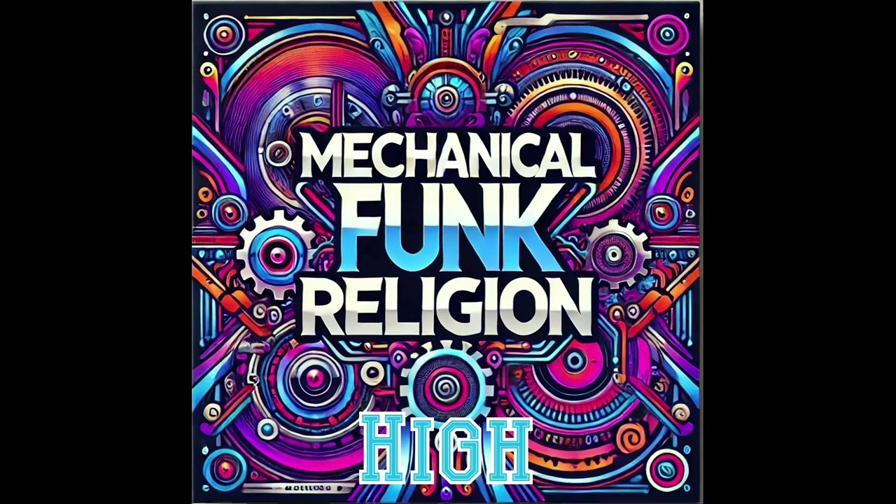High - 1997 - Mechanical Funk Religion