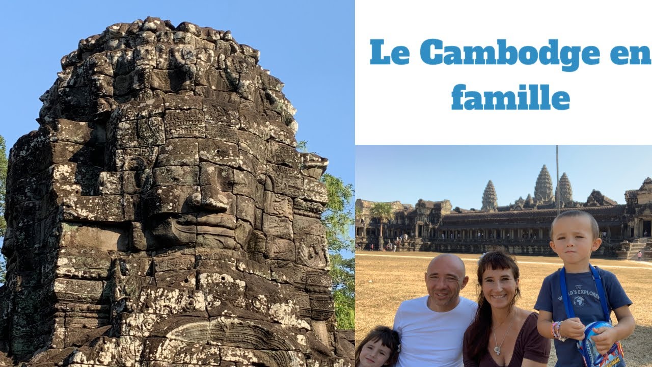 La traversée du Cambodge en famille