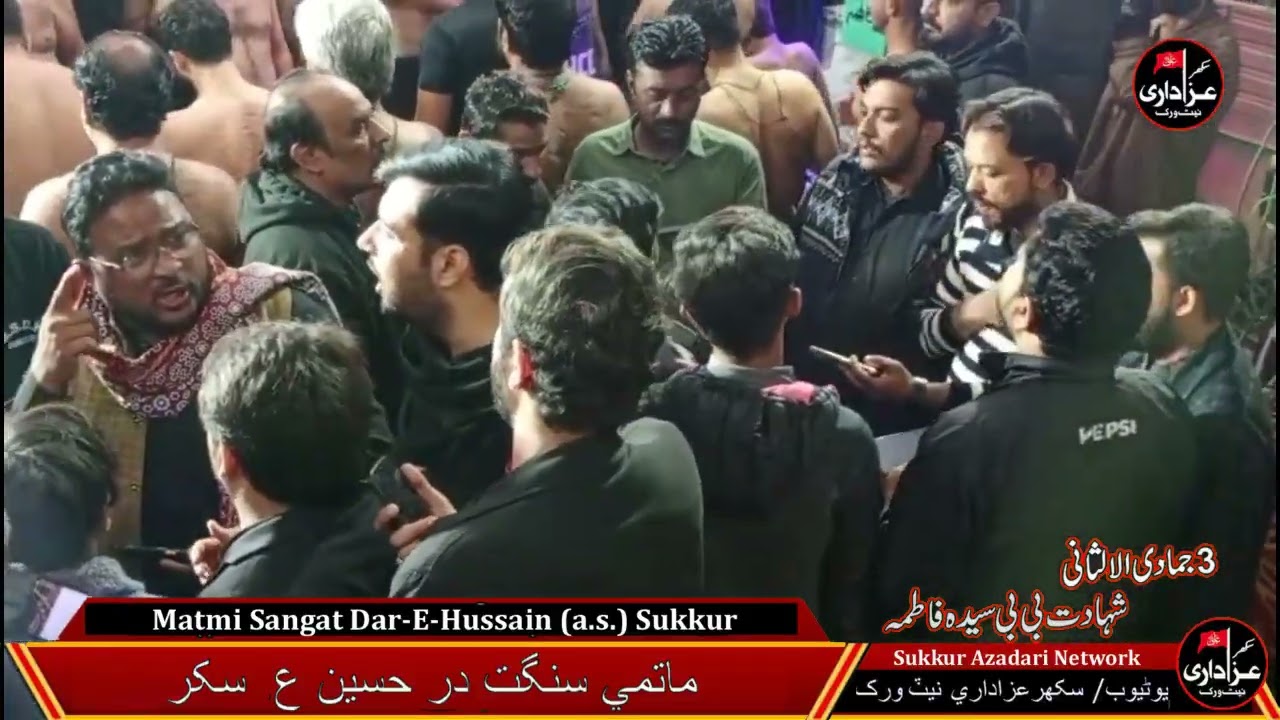 Pursa Matmi Sangat Dar-E-Hussain (a.s.) Sukkur 3 Jamadi-ul-sani Shahadat Bibi Fatima Zahra (s.a.)