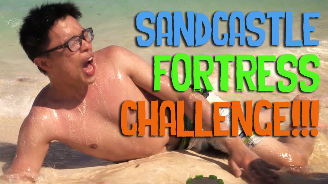 Sandcastle Fortress Challenge!