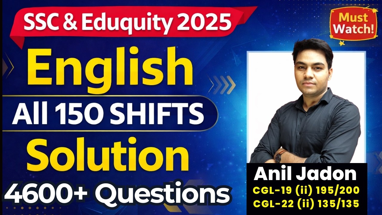 All 150+ Shifts Solutions SSC English 2025 | All Exams (CGL CHSL MTS CPO)