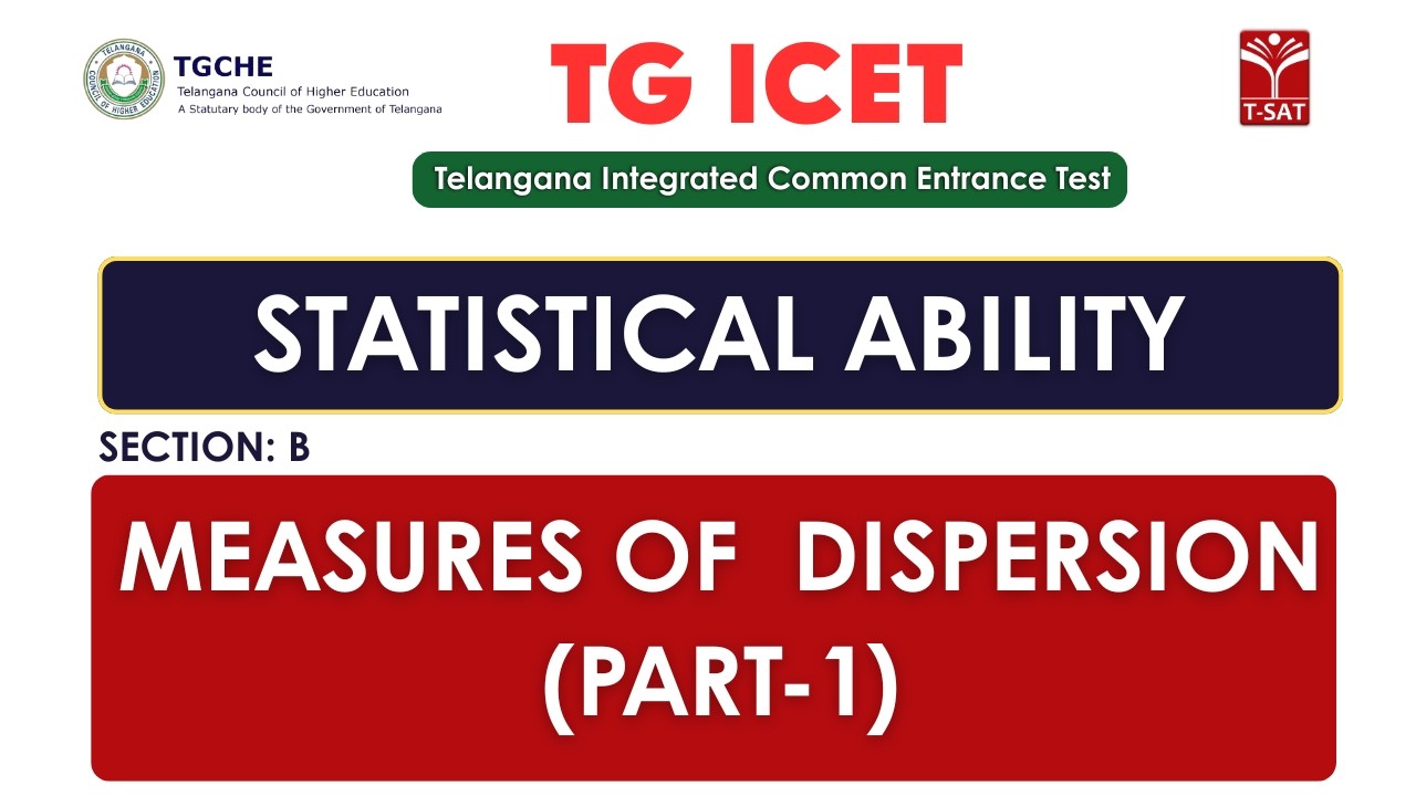 ICET |  Statistical Ability (Section - B) :  Statistics - Measures of Dispersion (Part-1) | T-SAT