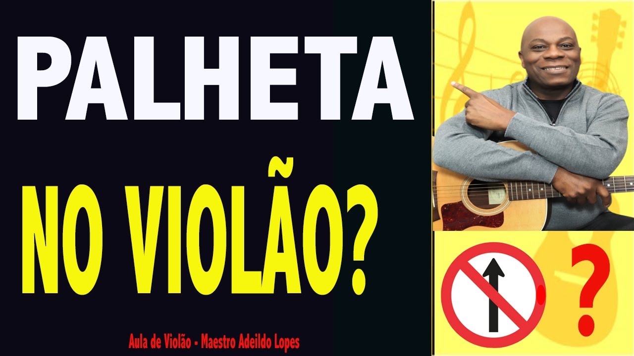 ✅COMO USAR PALHETA NO VIOL&Atilde;O 🎸AULA DE VIOL&Atilde;O🔥SIMPLES E F&Aacute;CIL DEMAIS🎸SONORIDADE CRISTAL