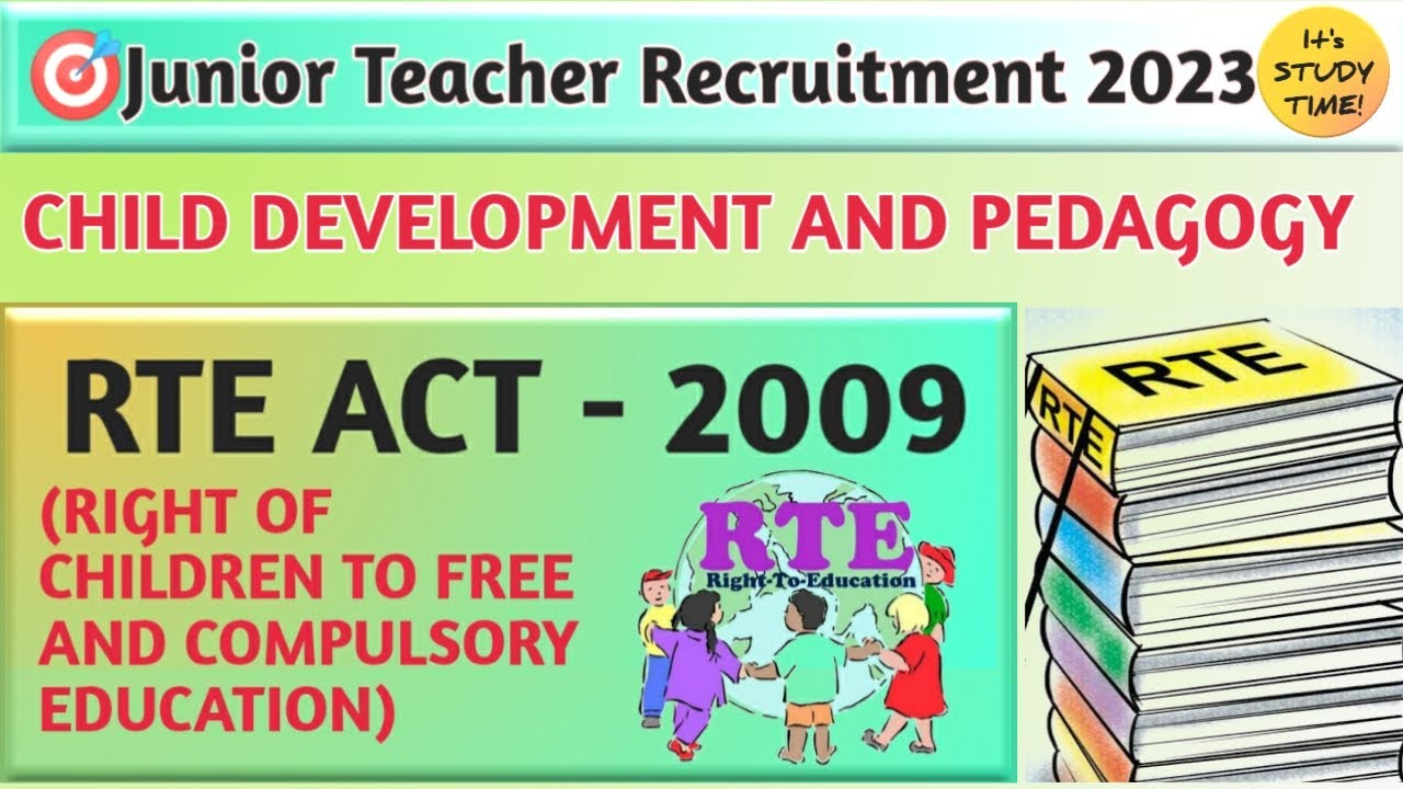 🎯JT 2023-24 || RTE 2009 || CDP CLASS  || JT CLASS 2023 || Right To Education 2009 || JT paper 1 & 2