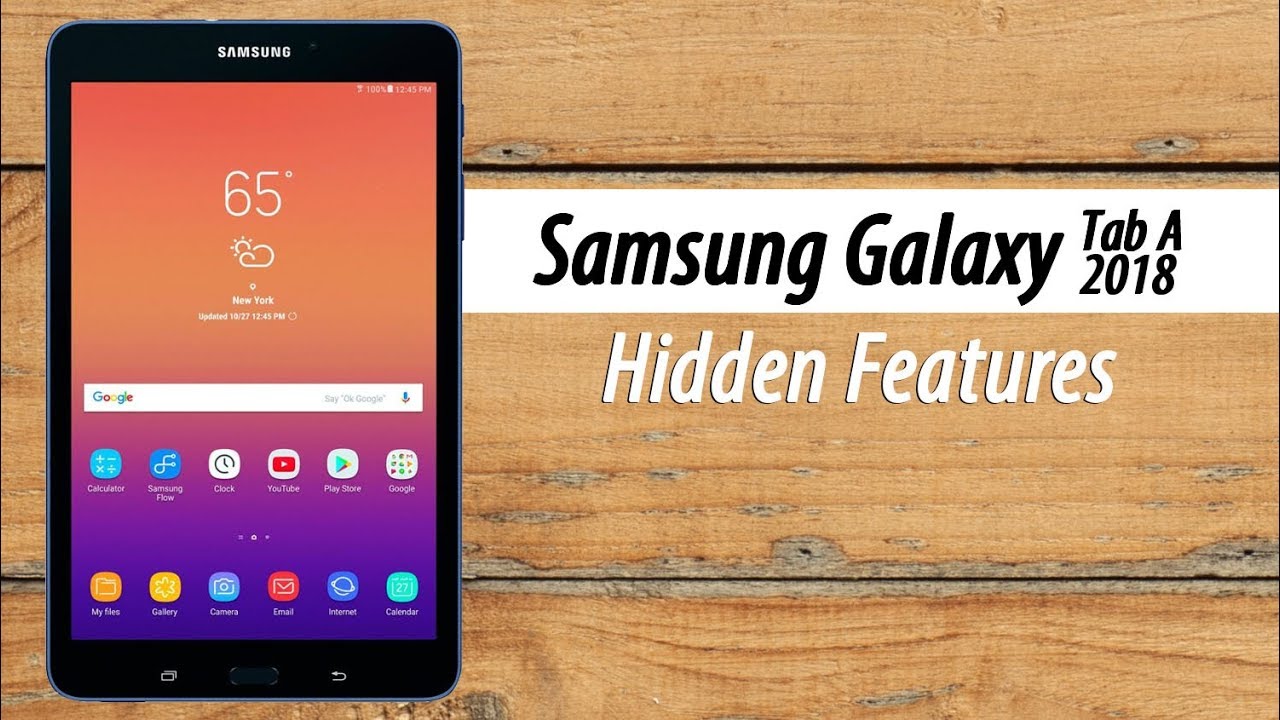 Hidden Features of the Samsung Galaxy Tab A (2018) You Don't Know About