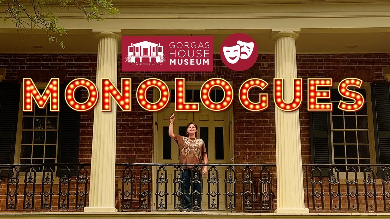 Monologues at the Gorgas House Museum (April 24, 2024)