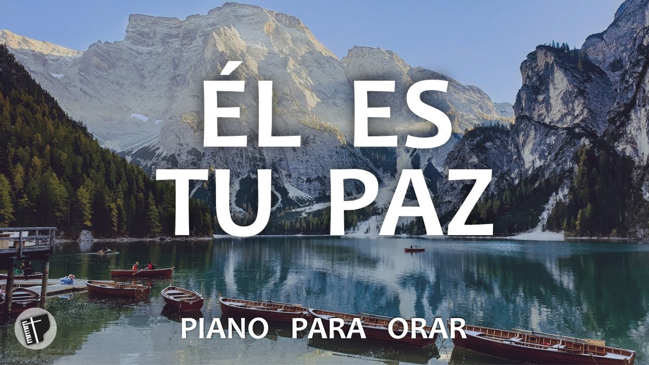 ÉL ES TU PAZ -  Música Para Orar y Meditar SIN ANUNCIOS INTERMEDIOS  ||  INSTRUMENTAL Cristiana