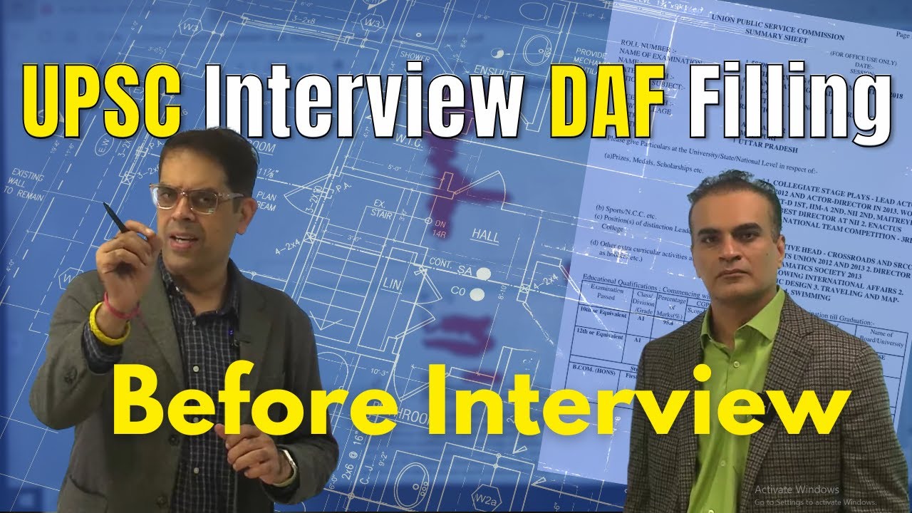 How to fill UPSC DAF Before IAS Interview | Detailed Application Form Explained for UPSC Aspirants