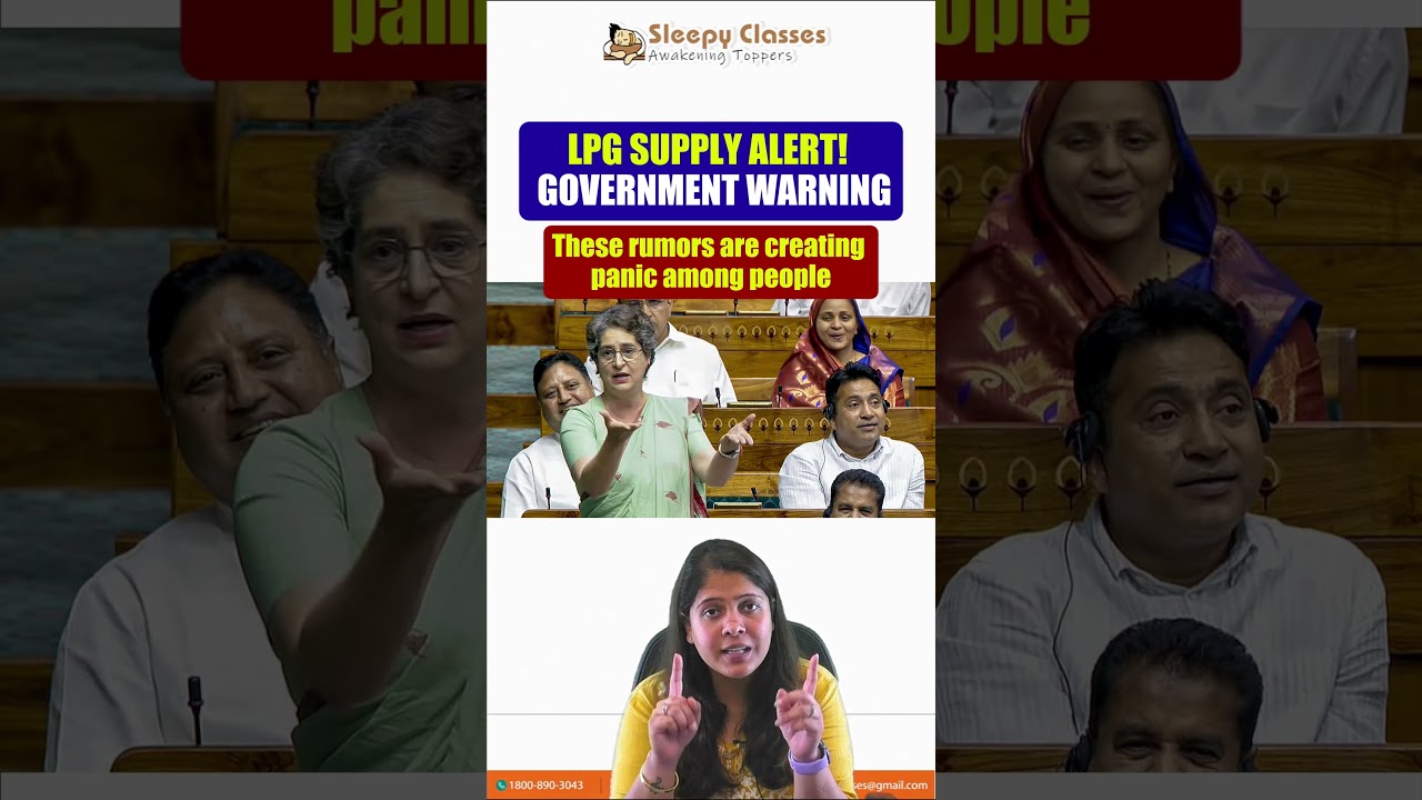 Economy UPSC | LPG Supply Crisis Explained | Government Warning on LPG Shortage