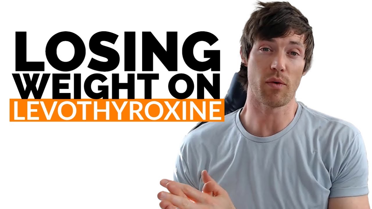 Losing Weight on Levothyroxine: Why it's Not Working and How to Fix it