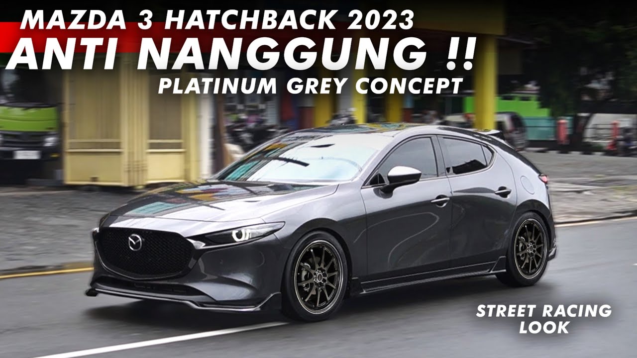 MAZDA 3 -STREET RACING LOOK