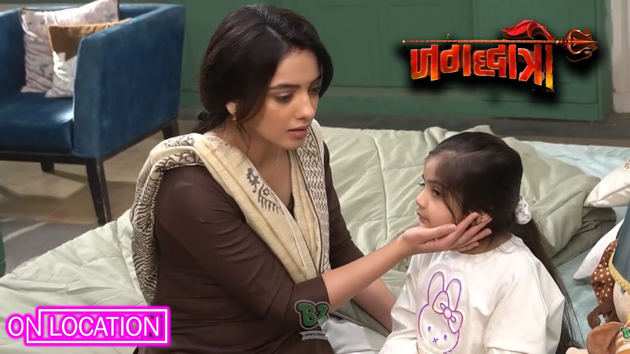 Jagadhatri|एक बच्ची और कई सवाल, Jagadhatri हुई परेशान|ON Location|Zee TV