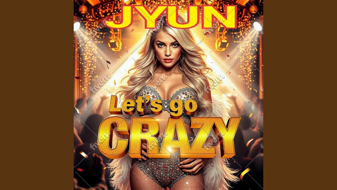 Let’s Go Crazy (House Remix Version)