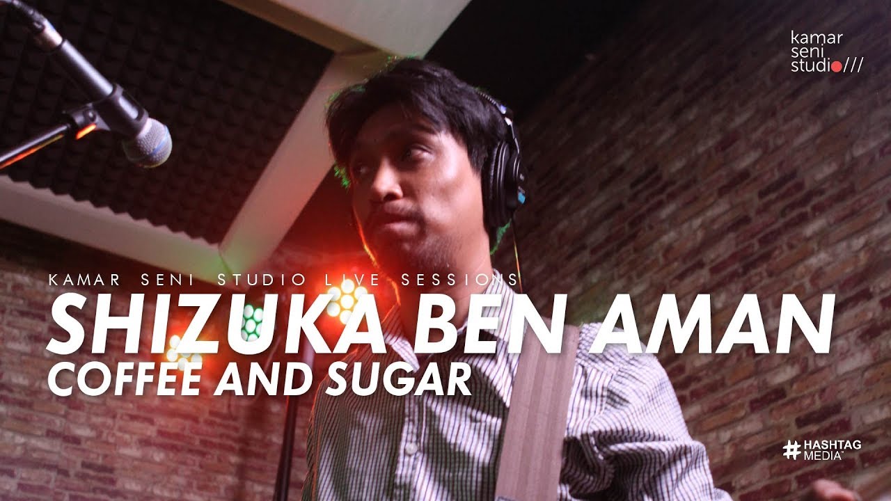 KSSLS #41 - SHIZUKA BEN AMAN - COFFEE AND SUGAR
