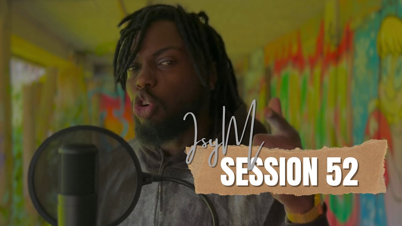 Isy M - Session 52 🔥 (Video Oficial)