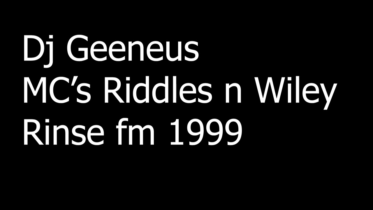 Dj Geeneus MC's Riddles n Wiley -1999 Rinse FM DnB