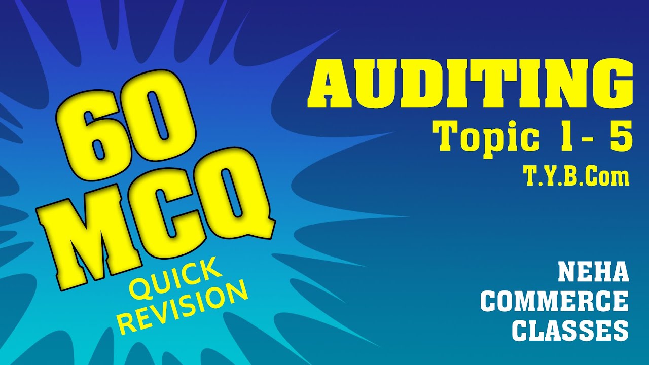 MCQ Auditing T. Y. B. Com