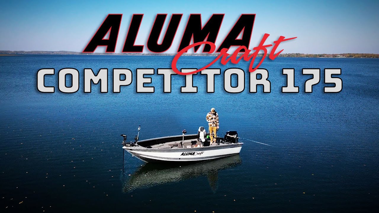 Alumacraft Competitor 175 Walkthrough (Tiller Model)