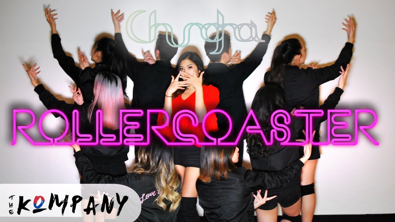 [THE KOMPANY] CHUNGHA (청하) - Roller Coaster (롤러코스터) Dance Cover 🎢