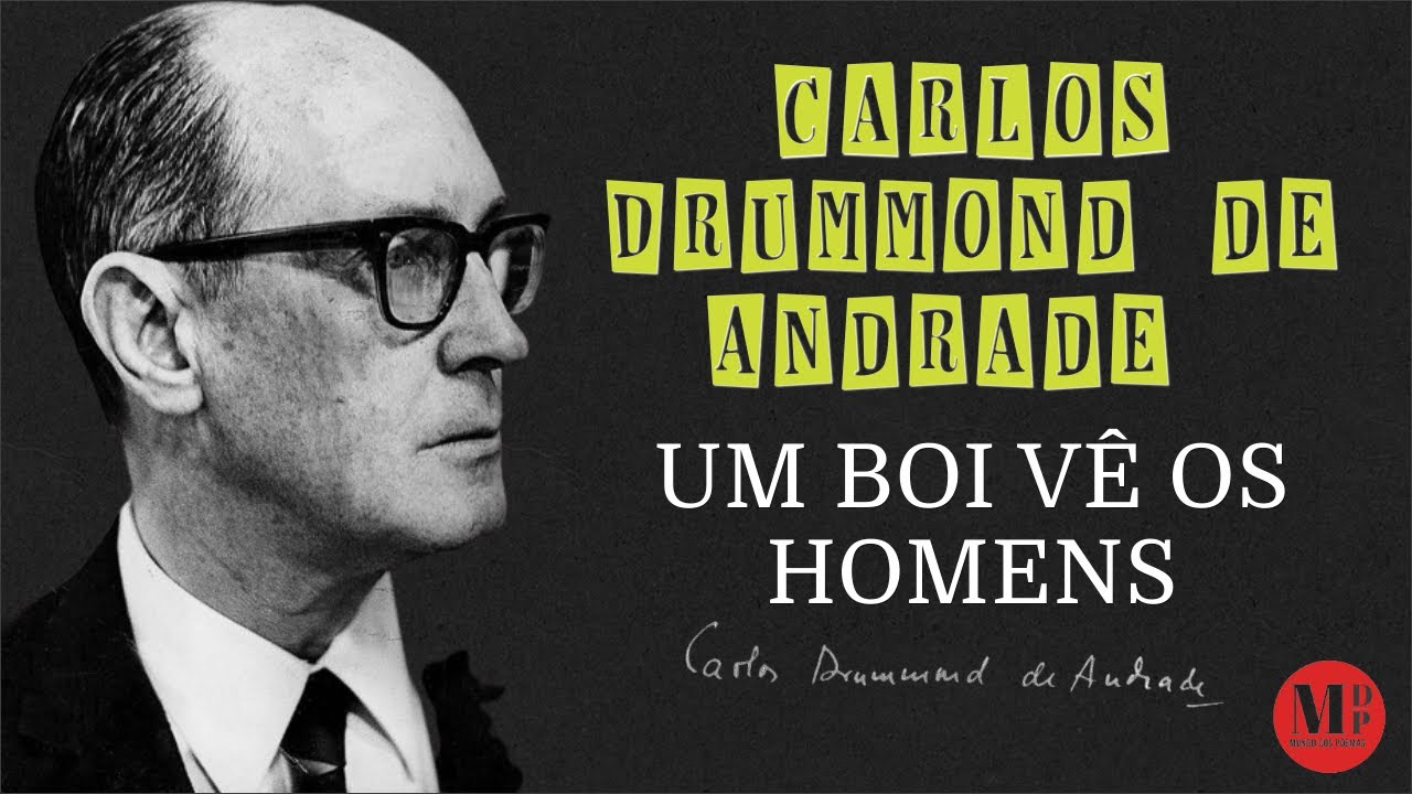 Um Boi Vê Os Homens | Poema de Carlos Drummond de Andrade  com narração de Mundo Dos Poemas