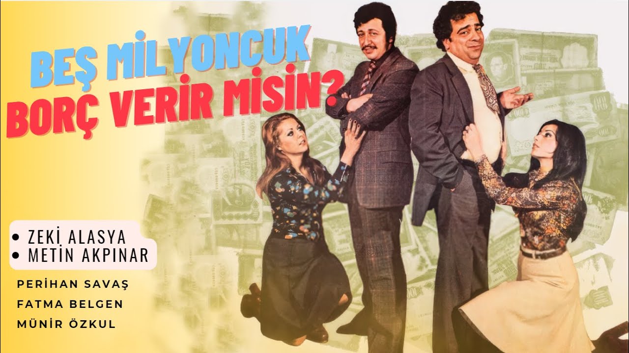 Beş Milyoncuk Bor&ccedil; Verir misin? T&uuml;rk Filmi | FULL HD | Zeki Alasya | Metin Akpınar